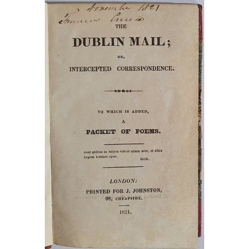 21 - (William Russell MacDonald.) The Dublin Mail or Intercepted Correspondence. 821. 1st. Scarce collect... 