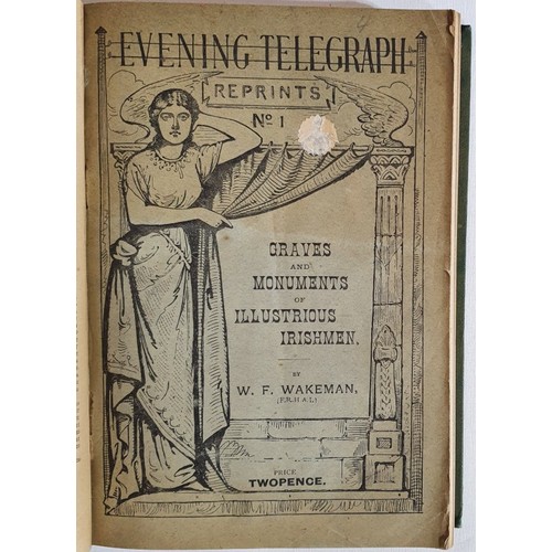 26 - Dublin Telegraph Reprints. 1887/1890. Complete set of 9 journals published in one volume. Articles b... 