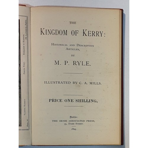 39 - The Kingdom of Kerry. Historical and Descriptive Articles by M. P. Ryle. Illustrated by C. A. Mills.... 