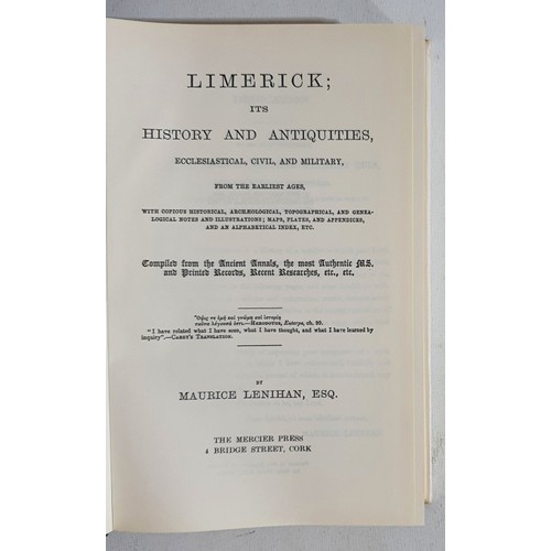 52 - Limerick; its History and Antiquities ecclesiastical, civil and military by Maurice Lenihan. 1967 re... 