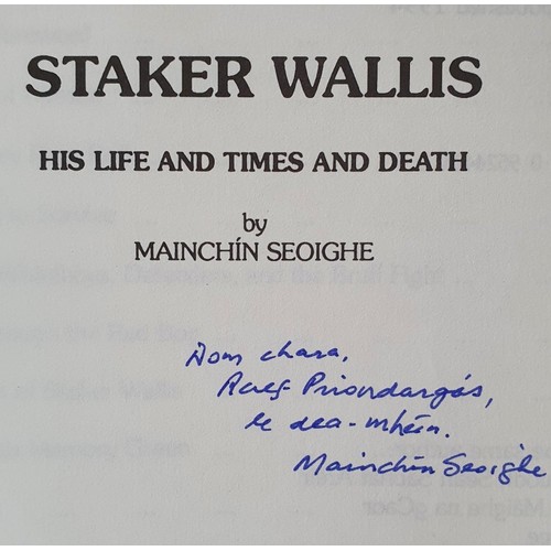 53 - County Limerick local histories. Presentation Copy of Staker Wallis his Life and Times by Mainchin S... 
