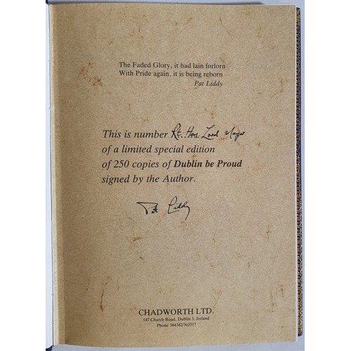 11 - Pat Liddy - Dublin Be Proud: In Celebration of Dublin's Millennium Year 1988, 1987. First Edition. 1... 