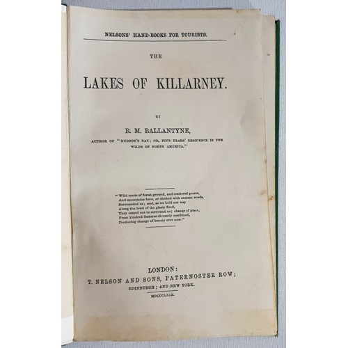 19 - The Lakes of Killarney by R. M. Ballantyne. London. Nelson&rsquo;s Hand-books for Tourists. 1869. Mo... 