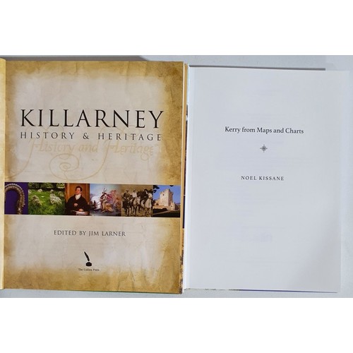 21 - Killarney History & Heritage edited by Bill Larner. 2005 in dj and Kerry in Maps by Noel Kissane... 