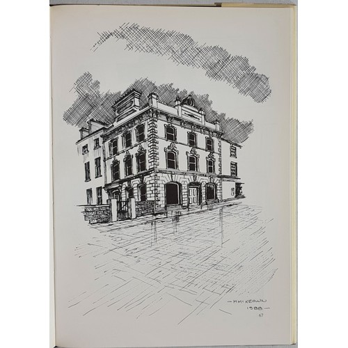 25 - Mice&aacute;l McKeown - A Sketchbook of Dundalk. Past & Present, published 1988. First Edition. ... 