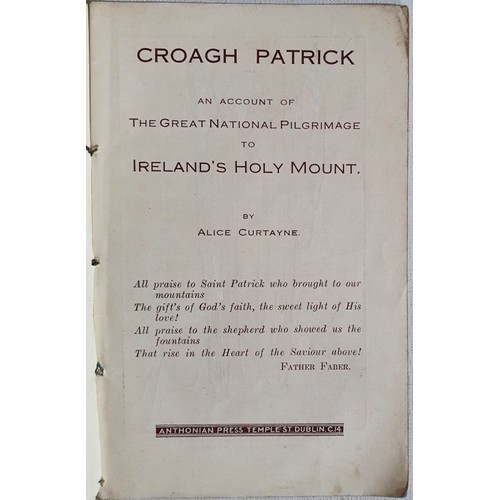 27 - Alice Curtayne - Croagh Patrick: An account of the Great National Pilgrimage, published by Anthonian... 