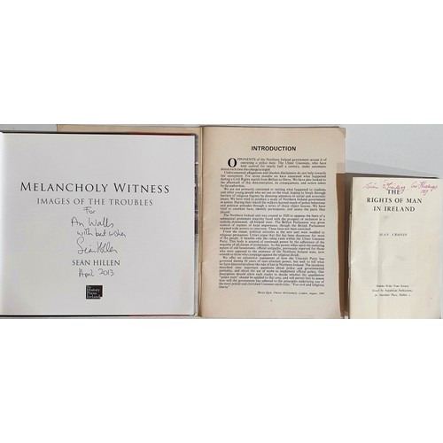 46 - Se&aacute;n Hillen; Melancholy Witness Images of the Troubles, first edition, First Print, published... 