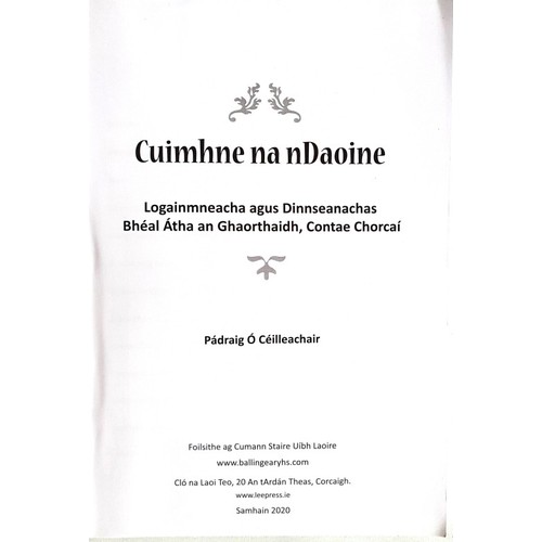 22 - Cuimhne na nDaoine. logainmeacha agus dinnseanachas Bhéal Átha’n Ghaorthaidh, Contae Chorcaí. Pádrai... 