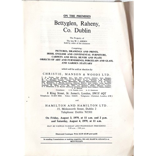 29 - Christies catalogue of contents of Bettyglen, Raheny, Dublin 3/4th August 1979. Quarto. Illustrated