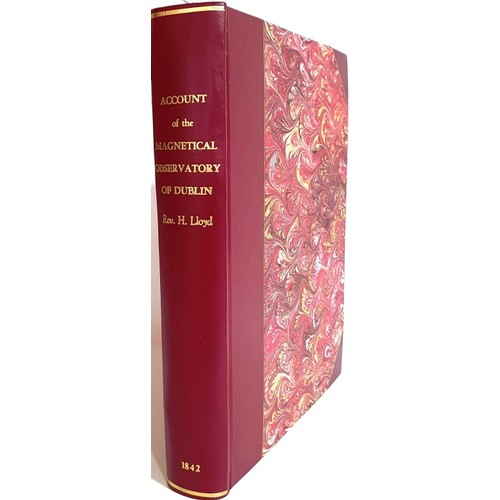 30 - H. Lloyd. Account of The Magnetic Observatory of Dublin. 1842 bound with H. Lloyd. Notes on The Mete... 