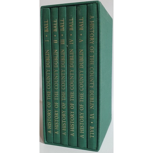33 - Francis Elrington Ball A History of the County Dublin, 6 volumes in slipcase