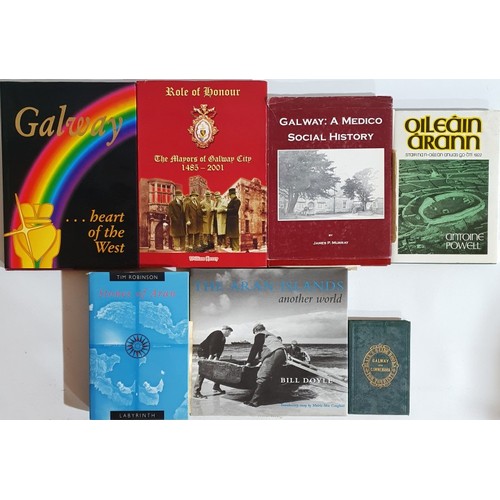 44 - Galway Interest: Role of Honour- The Mayors of Galway City 1485-2001 by William Henry SIGNED, 2002; ... 