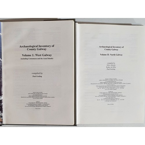 45 - Paul Gosling. Archaeological Inventory of Co. Galway. 1993. 2 volumes. Large quarto. Illustrated. SI... 