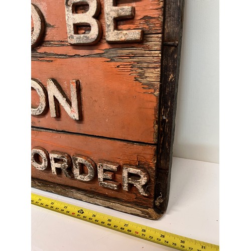 72 - Railwayana, old wooden notice steam trains era sign 29 inches x 17 inches and 2 inches deep.

The lo... 