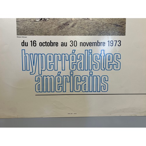 317 - American Hyperrealist art, a 1973 Parisian gallery exhibition poster, 61 cm x 43 cm.

This lot is av... 