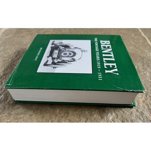 156 - Automobilia, books, Bentley the vintage years by Michael Hay, a very clean copy.

This lot is availa... 