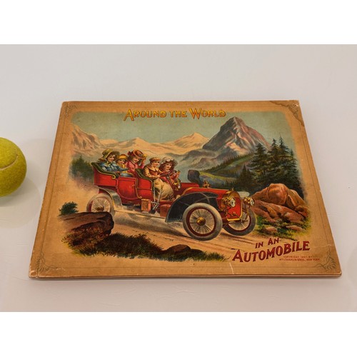 46 - Automobilia, Ephemera, an Early C20th Century children’s book “Around the world in an Automobile” 19... 