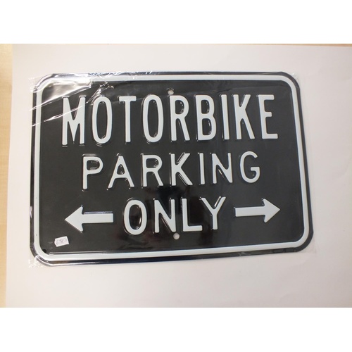 229 - MOTORBIKE PARKING ONLY STEEL SIGN