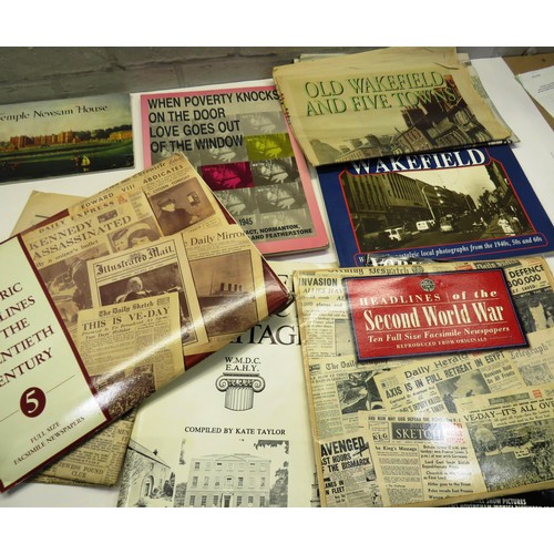 328 - JOBLOT OF EPHEMERA INCLUDES LOCAL HISTORY OF WAKEFIELD NEWSPAPERS, BOOKS. ETC