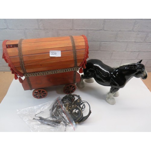 220 - SHIRE HORSE AND CARAVAN WITH REINS ETC