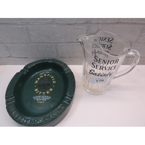 179 - SENIOR SERVICE WATER JUG AND MANSFIELD BITTER ASH TRAY