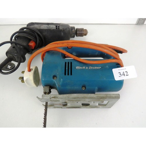 342 - BLACK AND DECKER DRILL AND JIGSAW IN GOOD WORKING ORDER