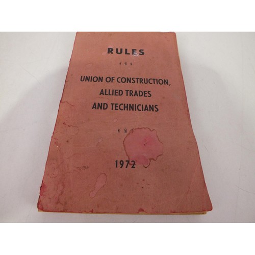 102 - Union of Construction Allied Trades and Technicians enamel badge with 1972 rules.