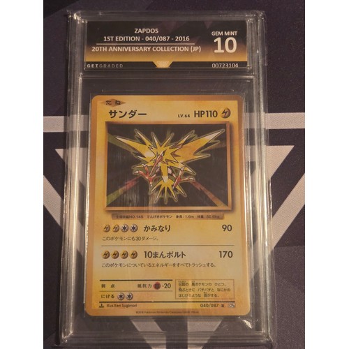 25 - Zapdos 1st Edition-040/087-2016
20th Anniversary Collection (JP) 
Get Graded Gem Mint 10