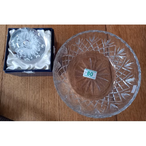 80 - Crystal bowl and paper weight