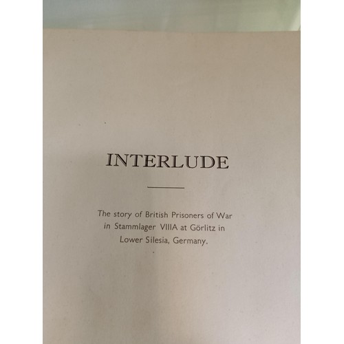 138 - Vintage book Interlude story of British prisoners of war etc and 1 other