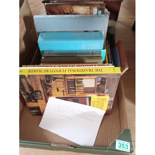 353 - Woodworking and DIY: One box of books to include;
