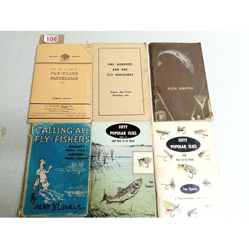 106 - Fishing / Angling Interest: Six volumes on fly fishing including;
