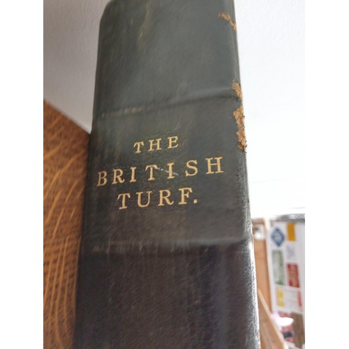 83 - The British Turf Book  and the men who have made it 1906 Biographical Press etc.