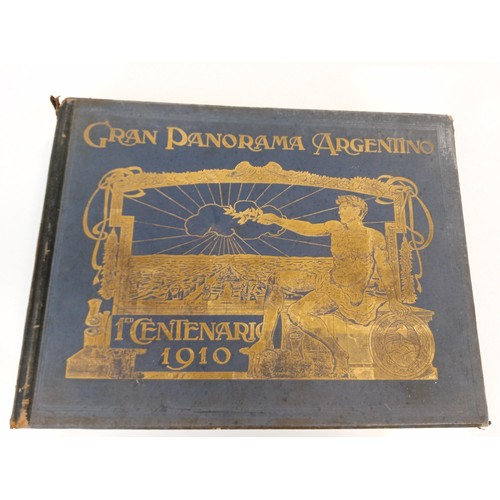 128 - Gran Panorama Argentino Centenario 1910 book publisher Talleres Heliograficos Buenos Aires