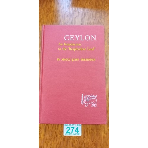 274 - Books relating to Ceylon:  Including 