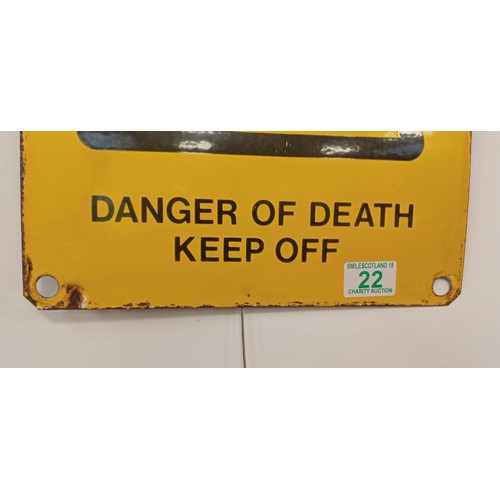 22 - Enamel Danger of Death Keep Off sign