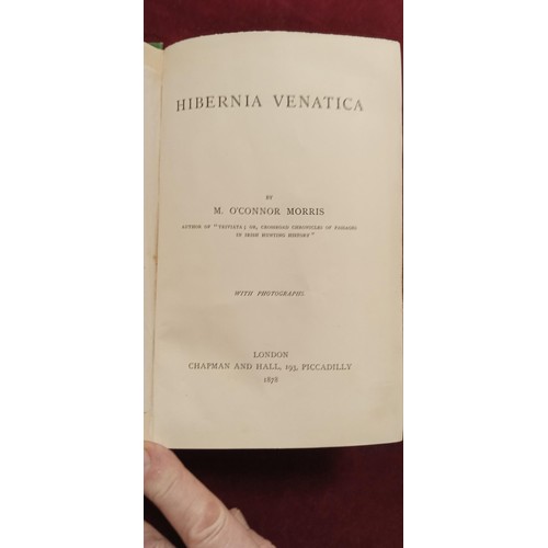 119 - Hibernia Venatica by M. O'Connor Morris 1878 1st edition with seven photographic plates binding is t... 