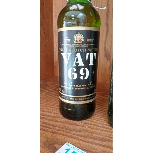 154 - VAT 69 scotch whisky 40 vol 70cl plus one other with no label