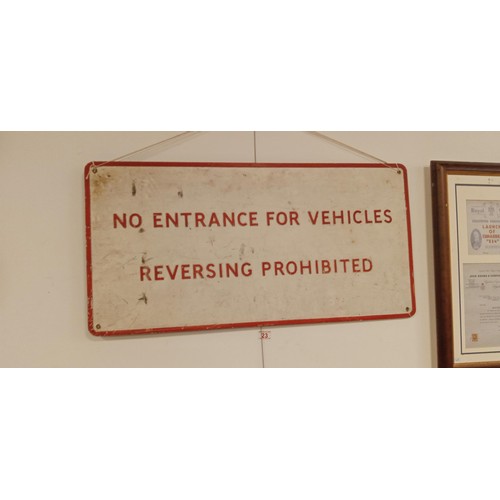 23 - Original MOD Military 'No Entrance for vehicles reversing prohibited' metal sign by Staines Hills Lo... 