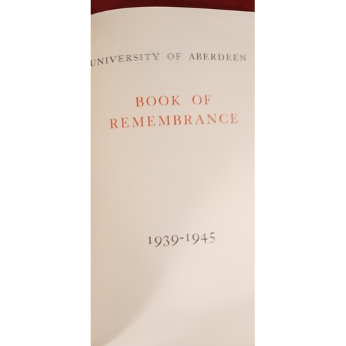 235 - University of Aberdeen book of Remembrance 1939-1945 printed Aberdeen University 1945 of people who ... 