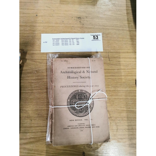 53 - Four volumes of the Somersetshire Archaeological and Natural History Society