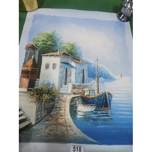518 - A acrylic on canvas painting of a Italian harbour scene. Pallet knife painted, signed lower right, i... 