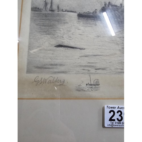 239 - 2x framed and glazed antique etchings of ship scenes both are pencil signed G.S.Walters (George Stan... 