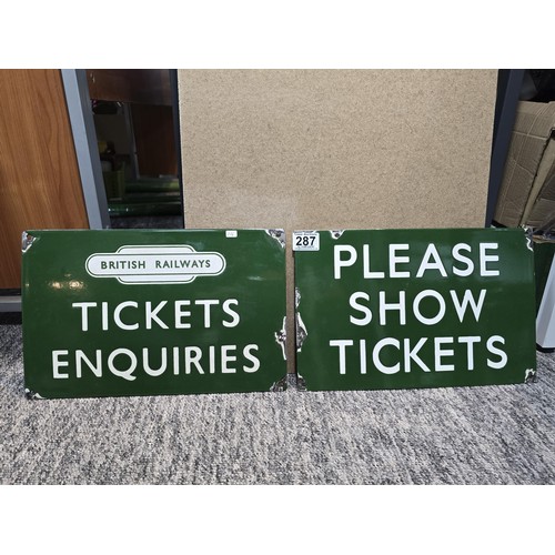 287 - 2x good quality reproduction metal enamelled railway signs, 1 for British railways tickets inquiries... 