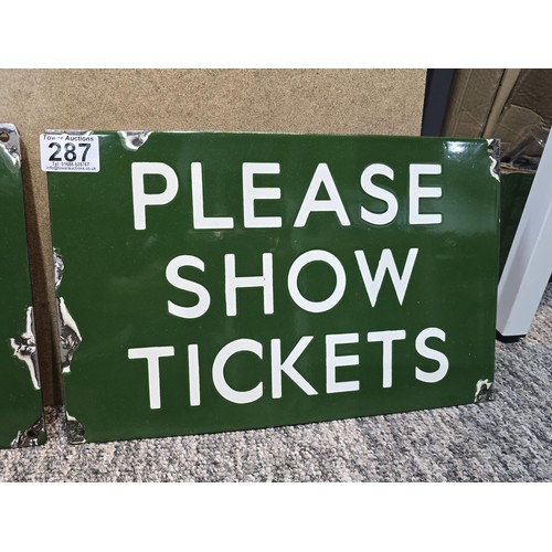 287 - 2x good quality reproduction metal enamelled railway signs, 1 for British railways tickets inquiries... 