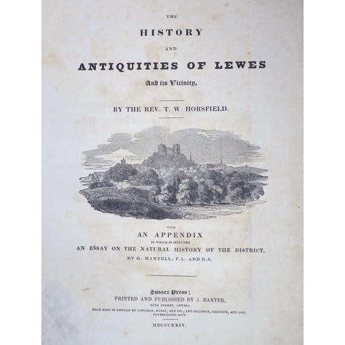 113 - °  Horsfield, Rev. T.W - The History and Antiquities of Lewes and its Vicinity, 1st edition, 2 vols ... 