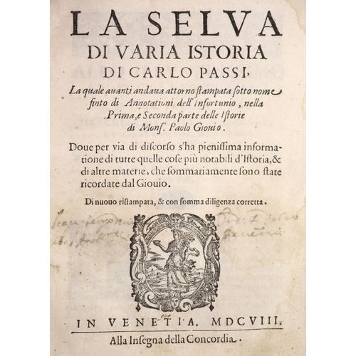 155 - °  Passi, Carlo. La Selva di Varia Istoria, qto, limp vellum, pagination errors (jumps page 33 to 36... 