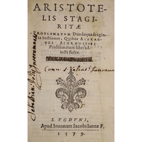 162 - °  Aristotle. Problematum Duodequadraginta Sectiones, quibus Alexandri Aphrodisari Problematum...(2)... 