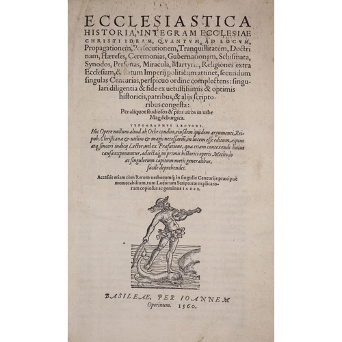 177 - °  [Flacius, Matthias]. Ecclesiastica Historia, intergram Ecclesiae Christi ideam ...engraved title ... 