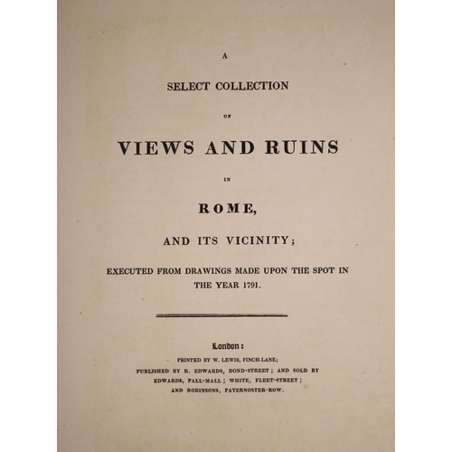 46 - °  Merigot, James - A Select Collection of Views and Ruins in Rome, and Its Vicinity; Executed from ... 